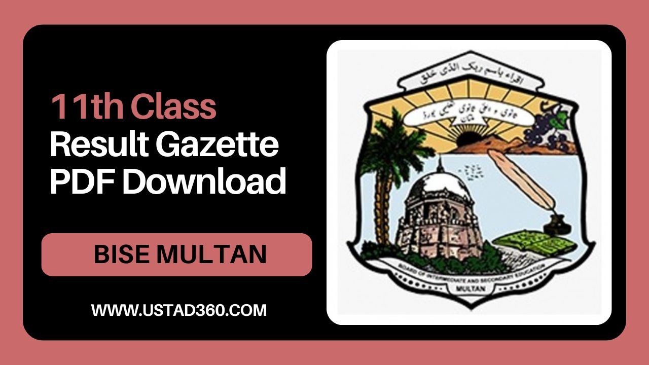 BISE Multan Board 11th Class Result Gazette 2024 PDF Ustad360